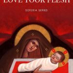 Love Took Flesh: Nativity Letters - Book